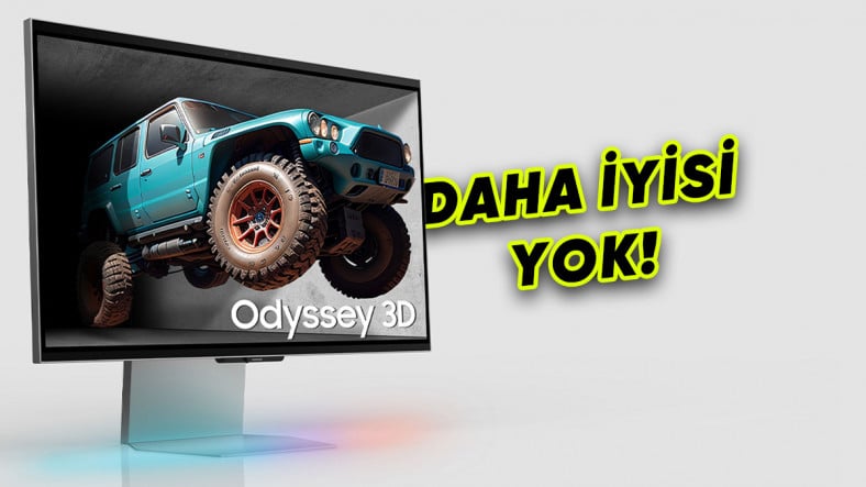 Gözlüksüz 3D Manzara Sunan Samsung Odyssey 3D Monitör Türkiye’de Satışa Sunuldu: İşte Derin Fikirlere Daldıran Fiyatı